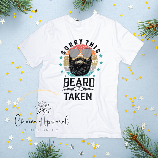 This Beard is Taken Shirt