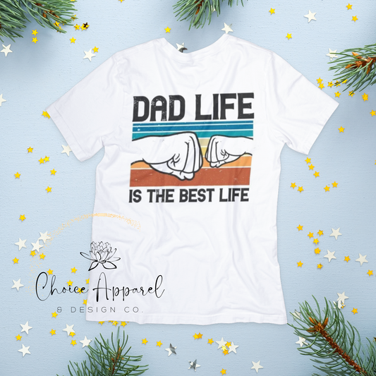 Dad Life Shirt