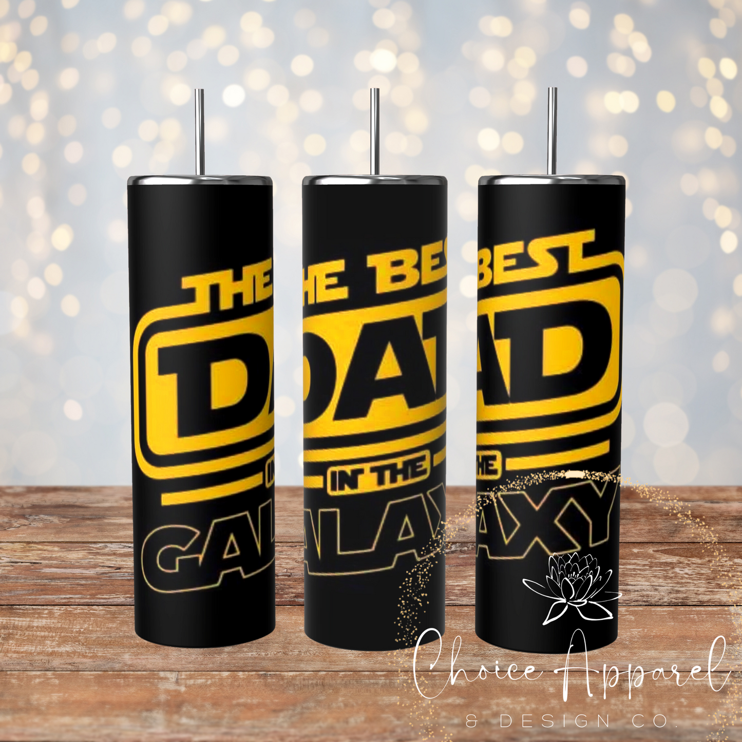 Best DAD in the Galaxy Tumbler